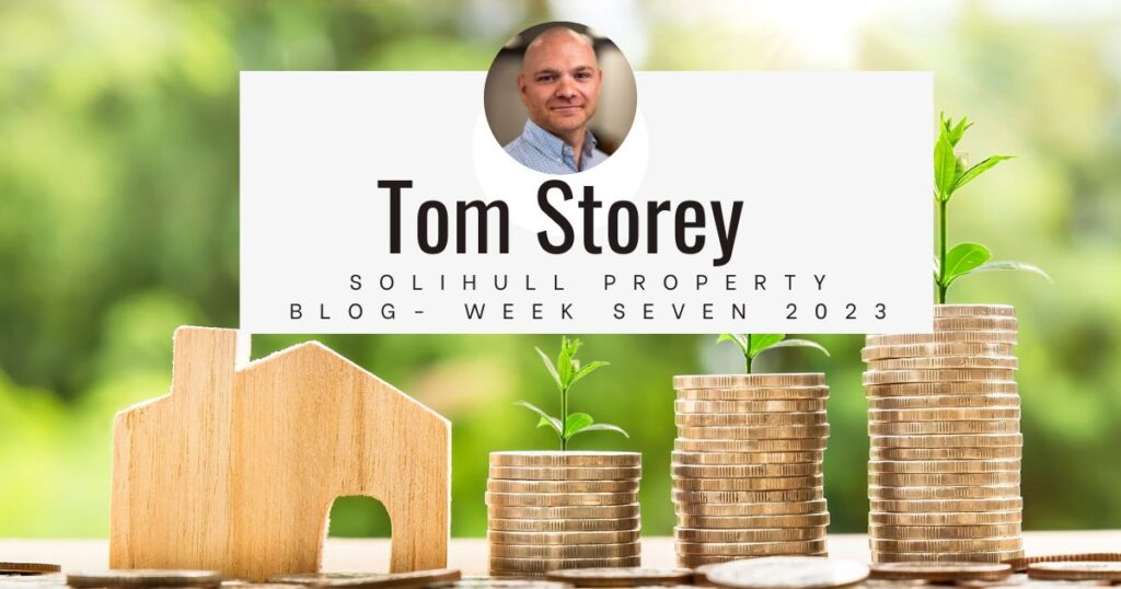 Solihull Property Blog Week Seven